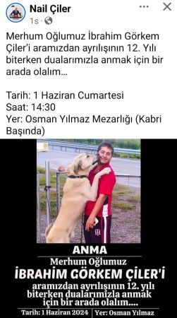 Nail Çiler'in oğlu dualarla anılacak
