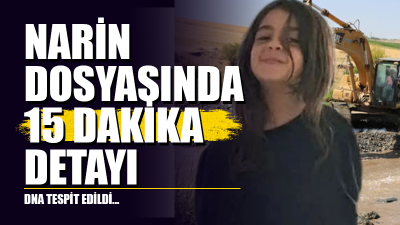 Diyarbakır'da kaybolan 8 yaşındaki Narin Güran'ın soruşturmasında yeni detaylar ortaya