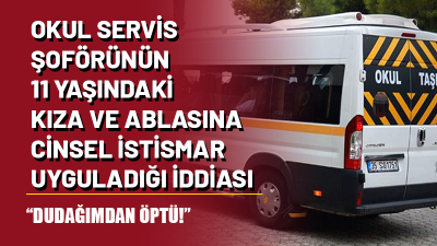 İzmit’te bulunan bir köyde okul servisi şoförlüğü yapan S.Y. (41),