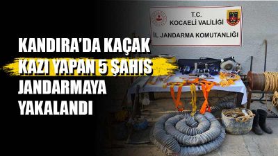 Kocaeli İl Jandarma Komutanlığı, Kandıra'da izinsiz kazı yaparak tarihi eser
