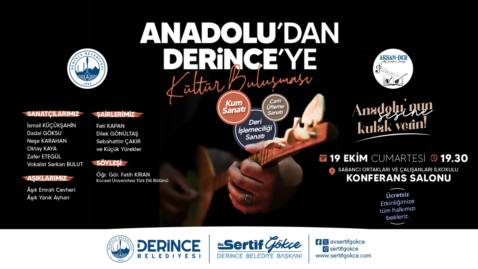 Derince Belediyesi’nin AKSAN-DER ile birlikte düzenleyeceği “Anadolu’dan Derince’ye Kültür Buluşması”