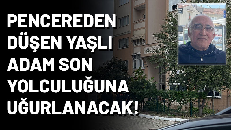 İzmit'te 8 katlı binanın 5. kattaki evinin penceresinden düşerek hayatını