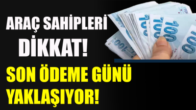 Araç sahiplerinin her yıl ödemesi gereken Motorlu Taşıtlar Vergisi ile