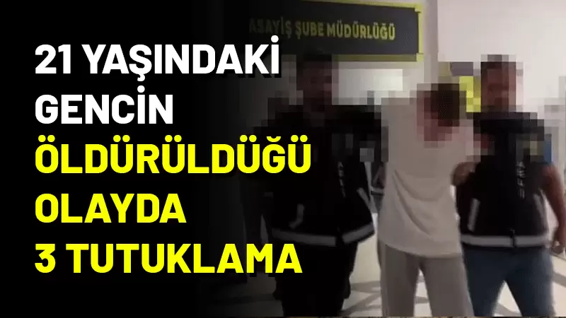 Kocaeli'nin İzmit ilçesinde 21 yaşındaki gencin bıçaklanarak öldürülmesine ilişkin gözaltına