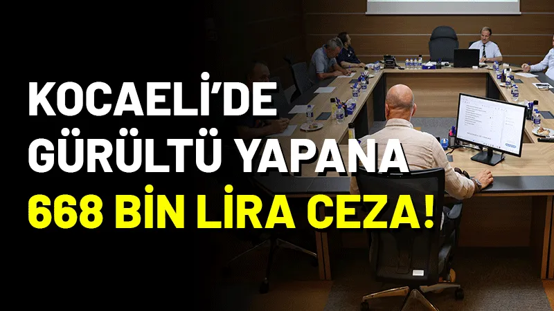 Kocaeli Büyükşehir Belediyesi Encümeni, Kandıra ilçesinde gürültü kirliliğine neden olan