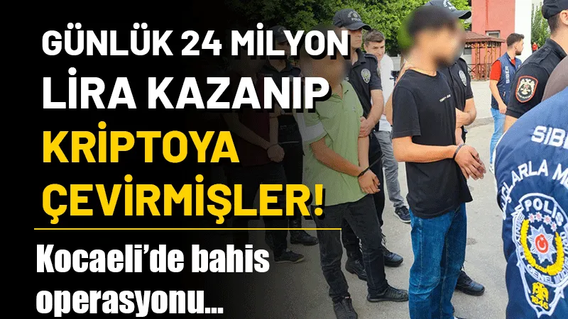 Adana merkezli Kocaeli dahil 3 ilde yapılan yasadışı bahis operasyonunda