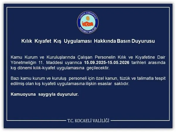 Kocaeli Valiliği duyurdu! Kış dönemi kıyafet uygulaması başlıyor