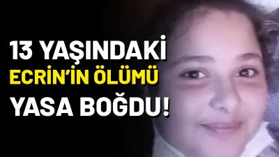 Kocaeli Körfez ilçesinde 13 yaşındaki Ecrin Tanış, evinde aniden fenalaşarak