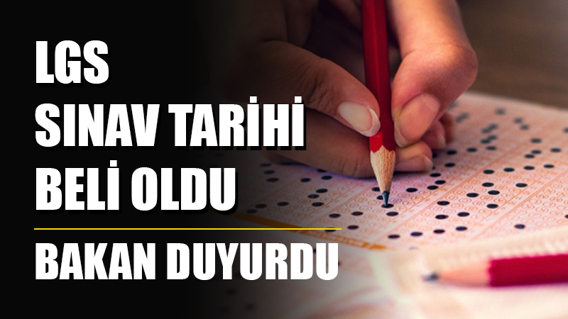 Milli Eğitim Bakanı Yusuf Tekin, Liselere Geçiş Sistemi (LGS) takvimine