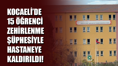 Kocaeli’nin Gebze ilçesinde mide bulantısı ve kusma şikayetiyle hastaneye kaldırılan