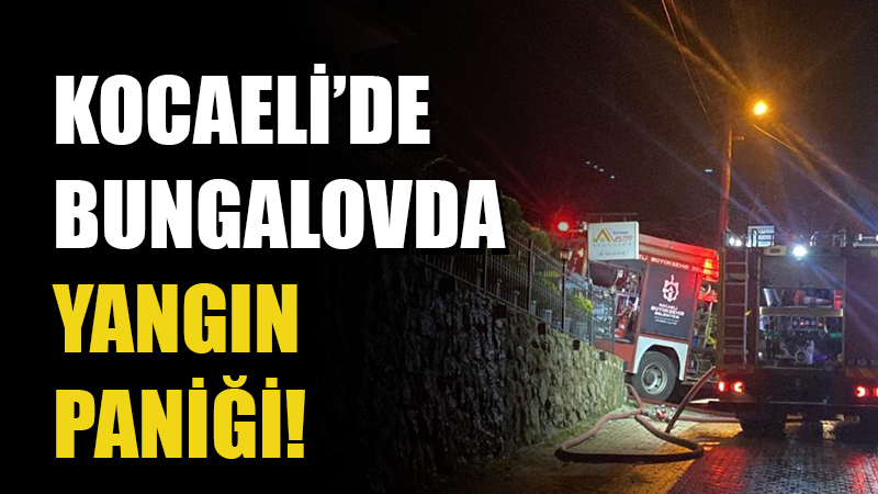  Kocaeli'nin Kartepe ilçesinde bungalovda çıkan yangın itfaiyenin müdahalesiyle kontrol
